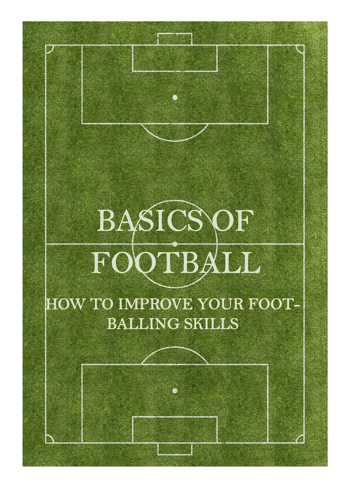 Summary of Basics of Football